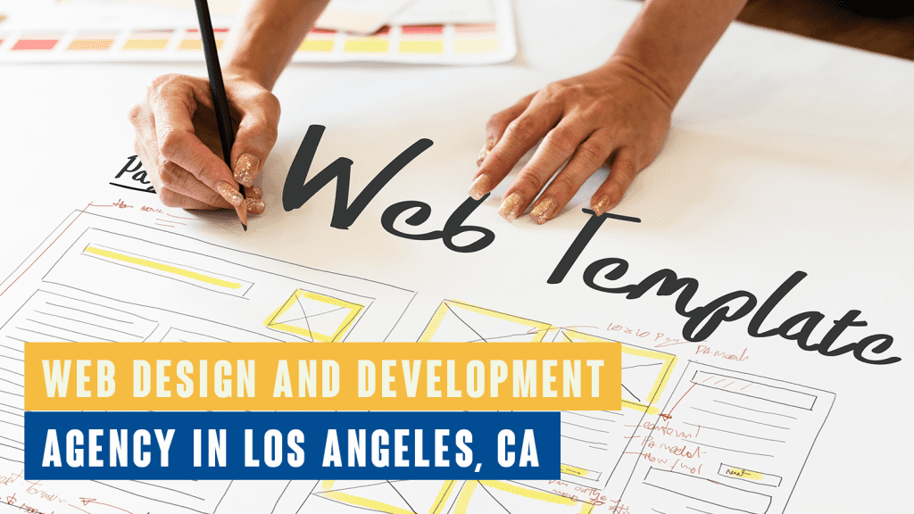 web design and development agency in LA