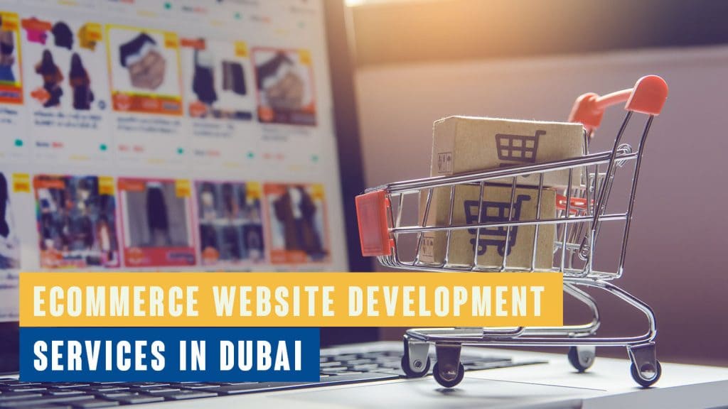 E-commerce development in Dubai