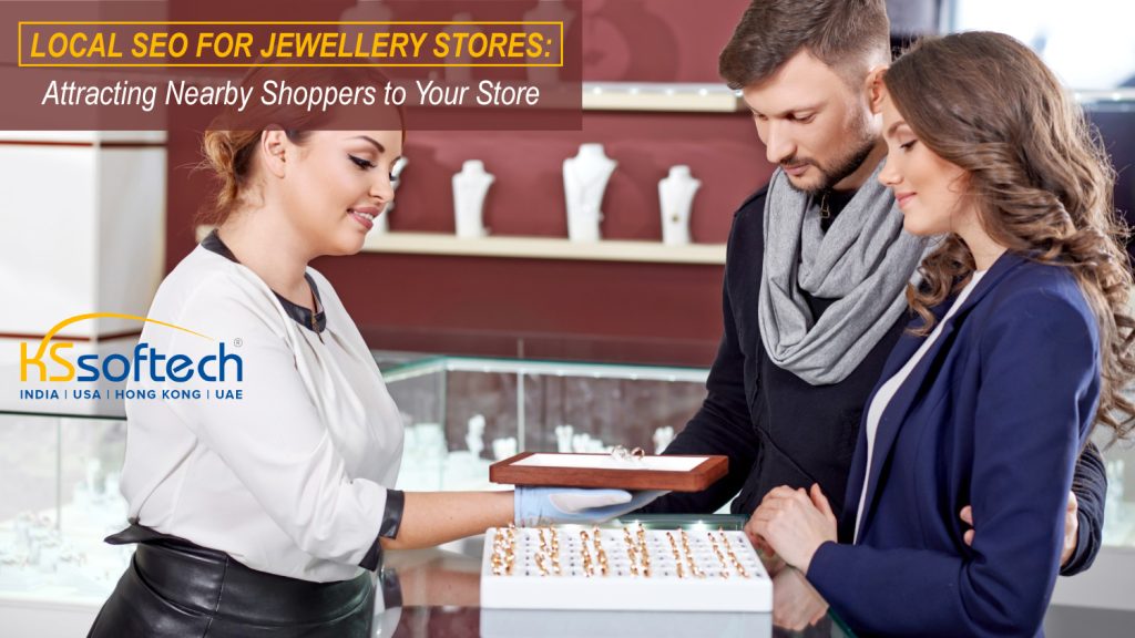 Local SEO for Jewellery Store