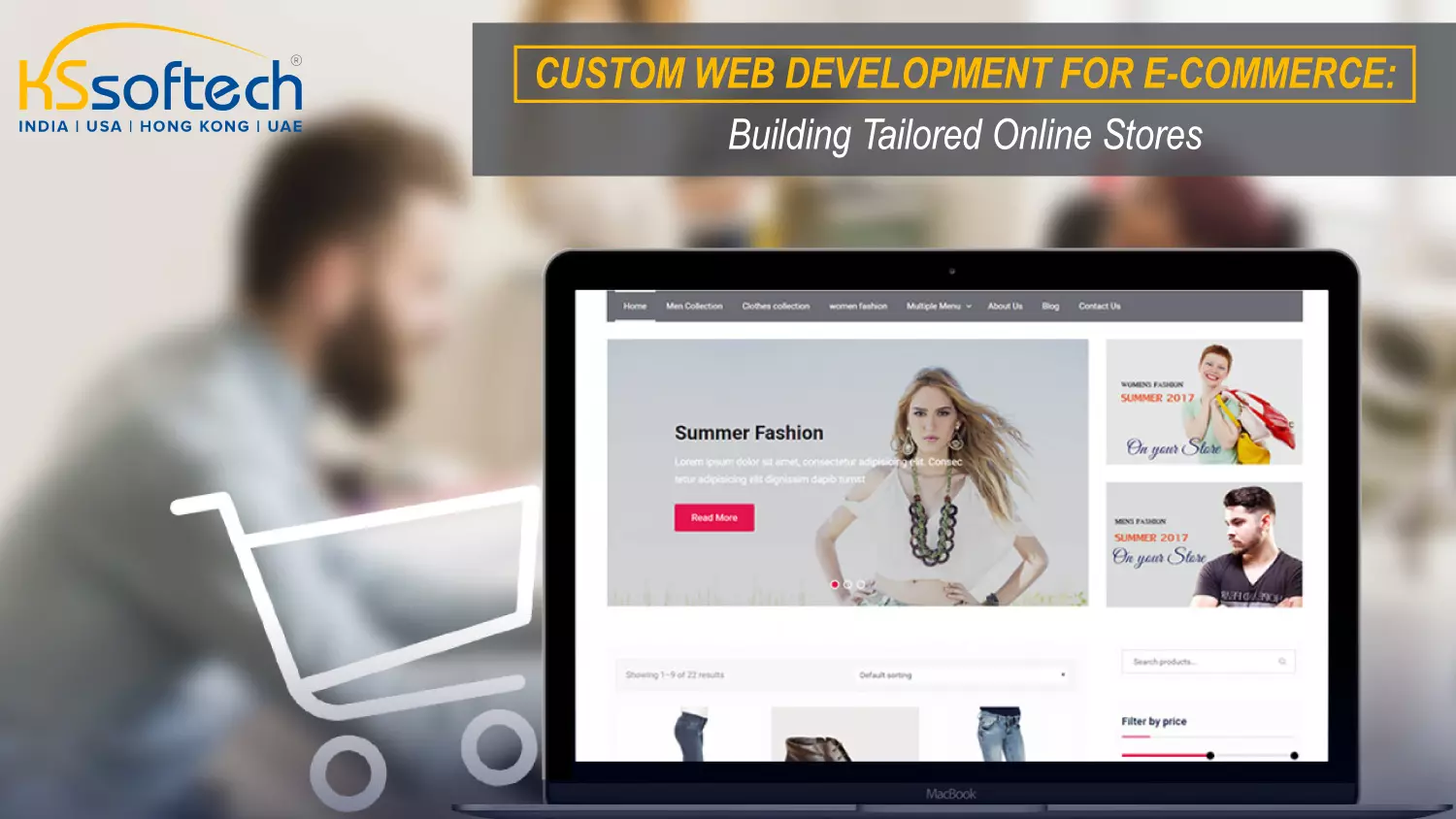 Custom Web Development for E-commerce: Building Tailored Online Stores