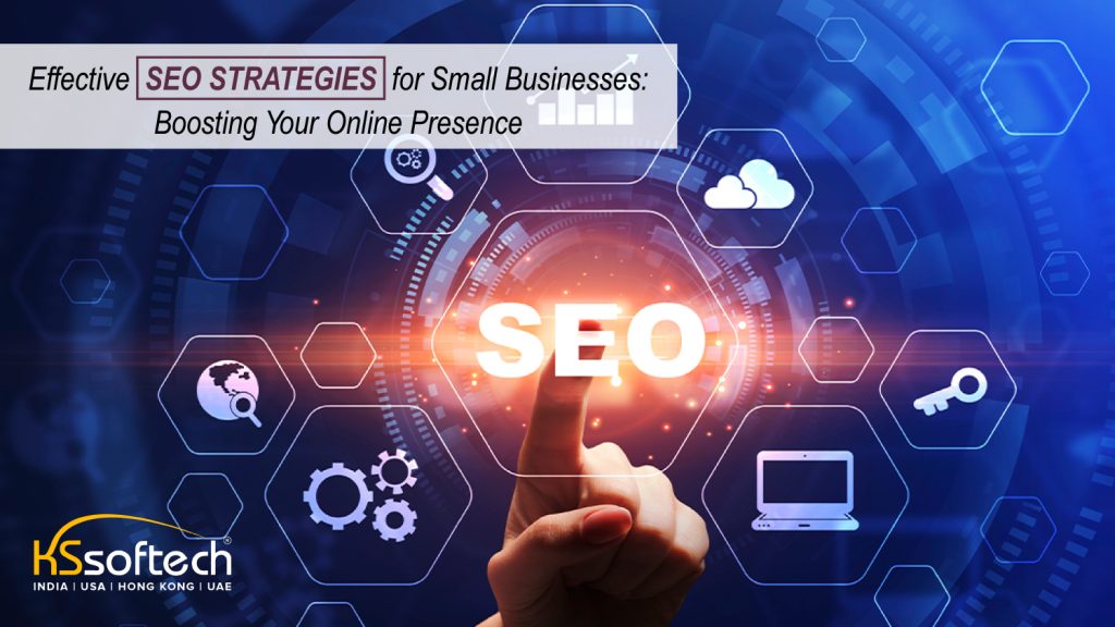 Effective SEO strategies for boosting small business visibility