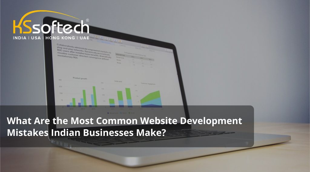 What Are the Most Common Website Development Mistakes Indian Businesses Make?