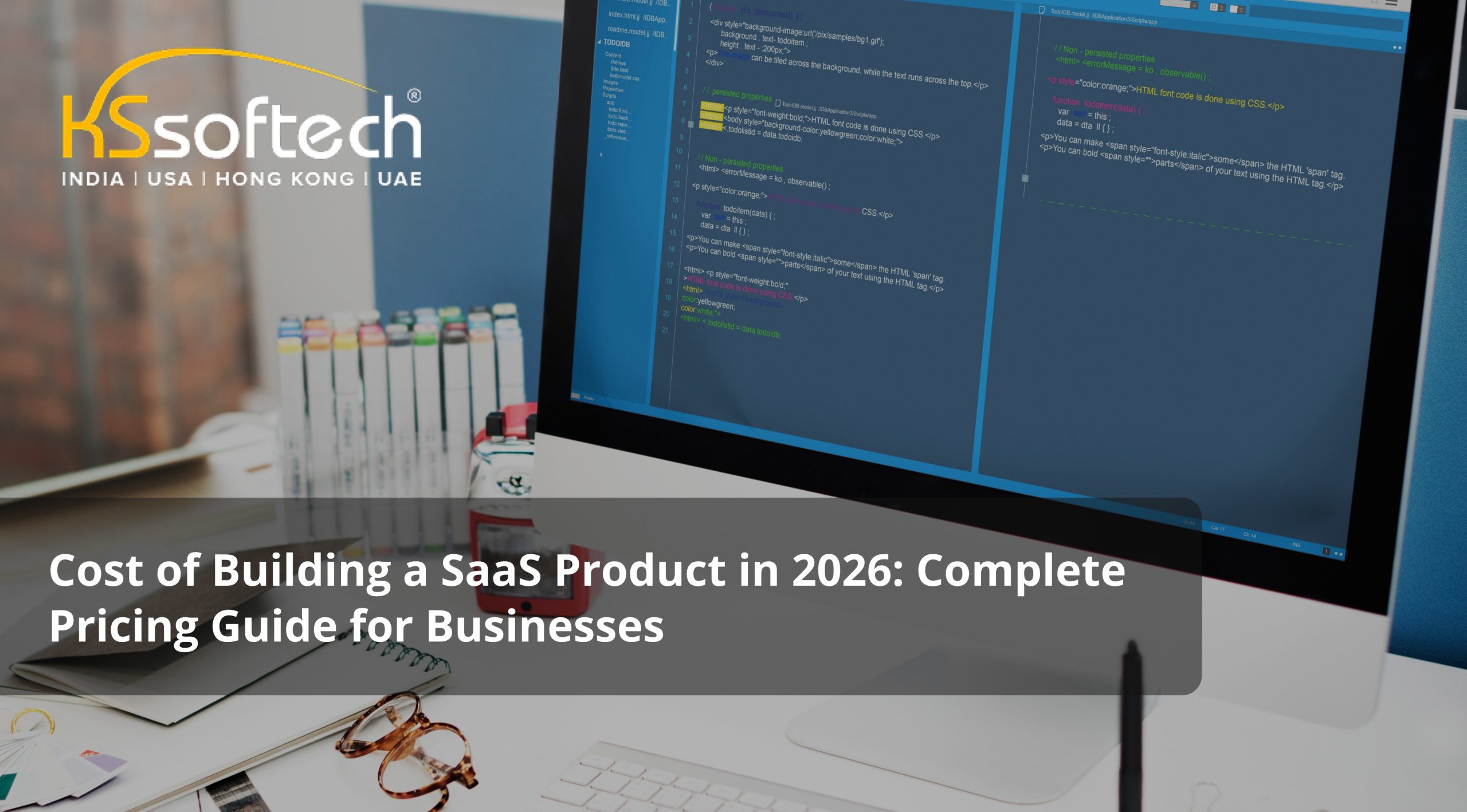 Cost of Building a SaaS Product in 2026: Complete Pricing Guide for Businesses
