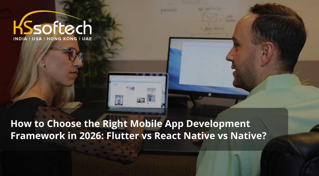 How-to-Choose-the-Right-Mobile-App-Development-Framework-in-2026_-Flutter-vs-React-Native-vs-Native